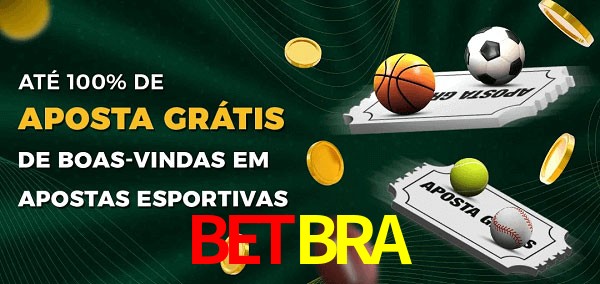 BETBRA Ate 100% de Aposta Gratis