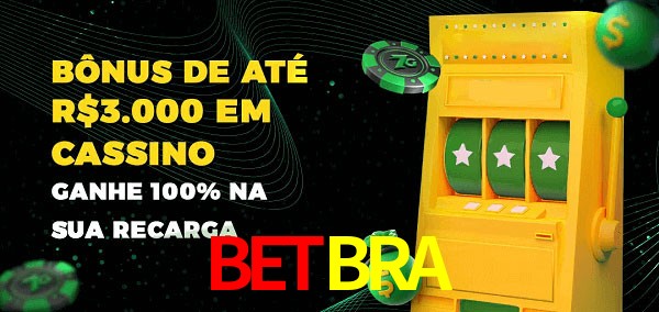 BETBRA melhor bônus de depósito
